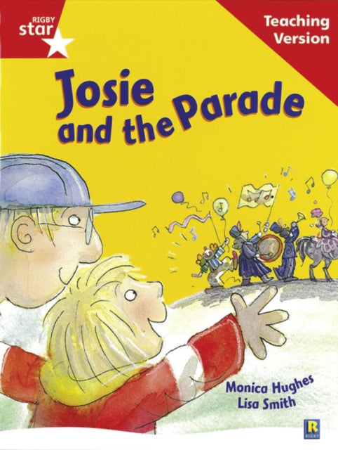 Rigby Star Guided Reading Red Level Josie and the