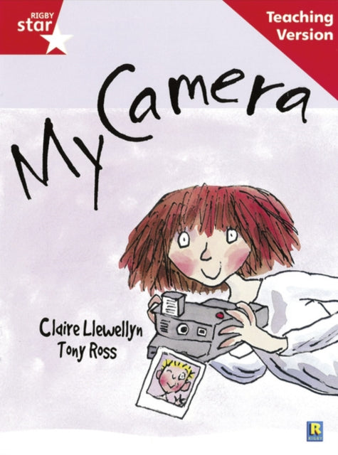 Rigby Star Guided Reading Red Level My Camera