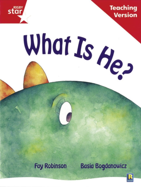 Rigby Star Guided Reading Red Level What Is He