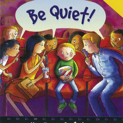 Rigby Star Guided Reading Yellow Level Be Quiet
