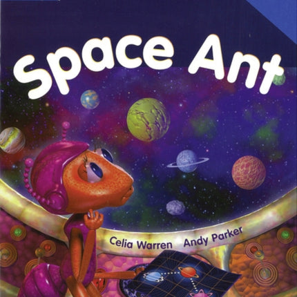 Rigby Star Guided Reading Blue Level: Space Ant Teaching Version