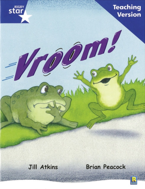 Rigby Star Guided Reading Blue Level Vroom