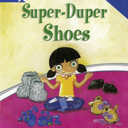 Rigby Star Phonic Guided Reading Blue Level: Super Duper Shoes Teaching Version