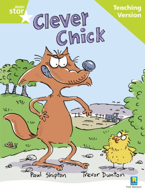 Rigby Star Guided Reading Green Level The Clever