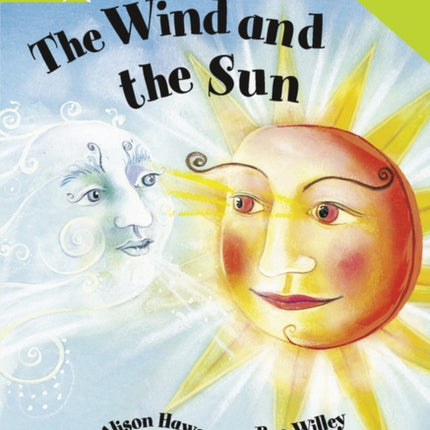 Rigby Star Guided Reading Green Level: The Wind and the Sun Teaching Version