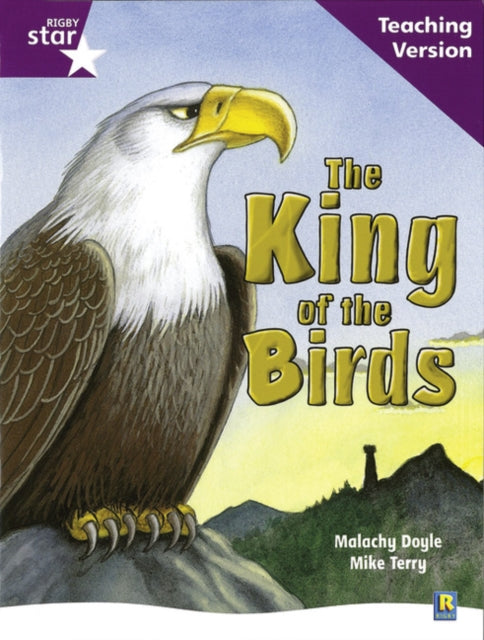 Rigby Star Guided Reading Purple Level The King