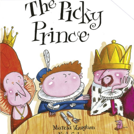 Rigby Star Guided White Level: The Picky Prince Teaching Version