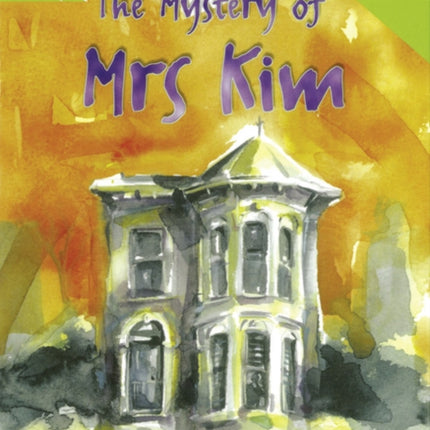 Rigby Star Guided Lime Level: The Mystery of Mrs Kim Teaching Version