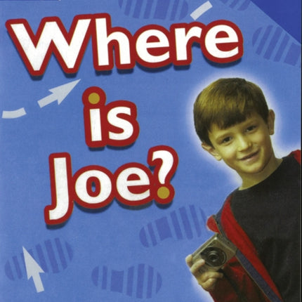 Rigby Star Non-Fiction Blue Level: Where is Joe? Teaching Version Framework Edition