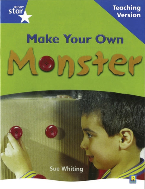 Rigby Star Nonfiction Blue Level Make Your Own