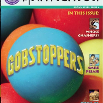 Navigator Non Fiction Yr 3P4 Gobstoppers Book NAVIGATOR FICTION