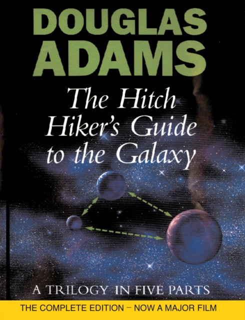 The Hitch Hiker's Guide To The Galaxy: A Trilogy in Five Parts