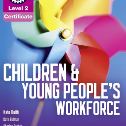 Level 2 Certificate Children and Young People's Workforce Candidate Handbook