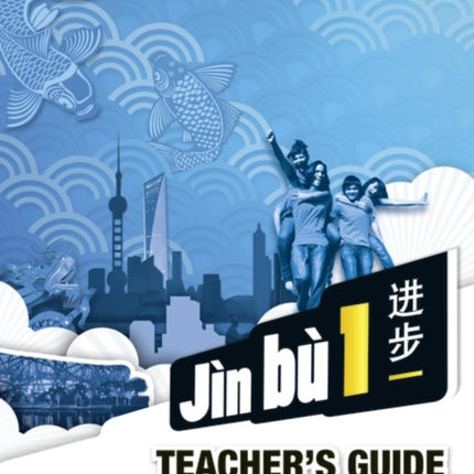 Jìn bù Chinese Teacher Guide 1 1114 Mandarin