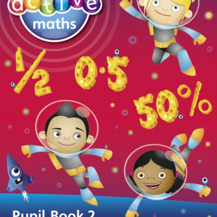 Heinemann Active Maths - Second Level - Exploring Number - Pupil Book 2 - Fractions, Decimals and Percentages