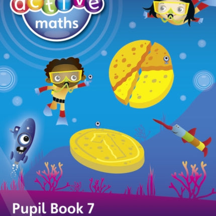 Heinemann Active Maths – First Level - Beyond Number – Pupil Book 7 – Money, Finance and Information Handling