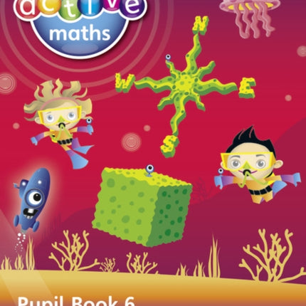 Heinemann Active Maths – Second Level - Beyond Number – Pupil Book 6  – Shape, Position and Movement