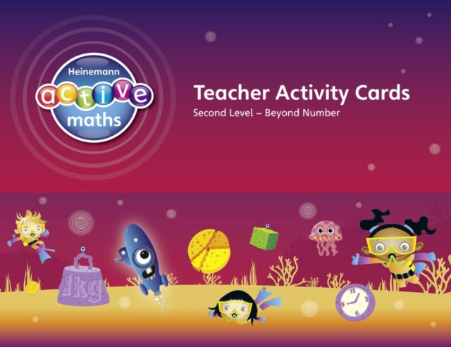 Heinemann Active Maths – Second Level - Beyond Number – Teacher Activity Cards