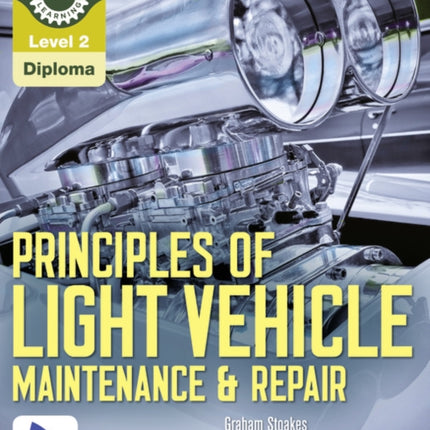 Level 2 Principles of Light Vehicle Maintenance