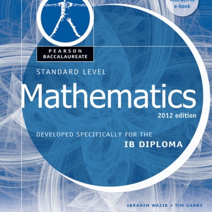 Pearson Baccalaureate Standard Level Mathematics Revised 2012 print and ebook bundle for the IB Diploma