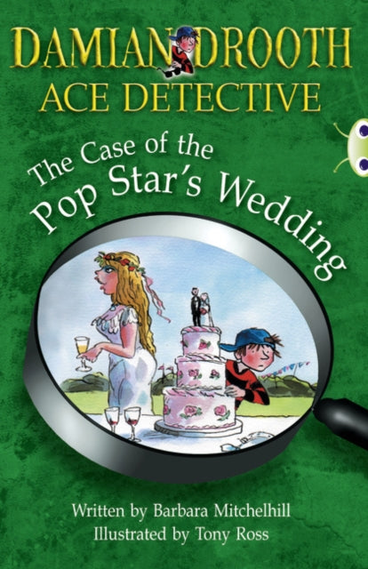 Damian Drooth Ace Detective The Case of the Pop Stars Wedding BUG CLUB