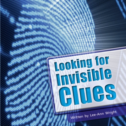 Bug Club Guided Non Fiction Year Two Lime B Looking for Invisible Clues