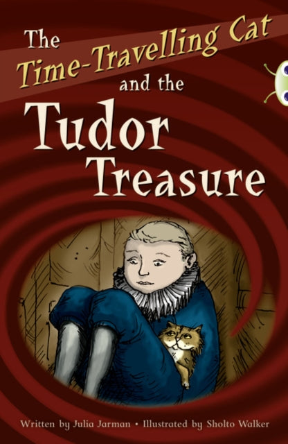 The TimeTravelling Cat and the Tudor Treasure BUG CLUB