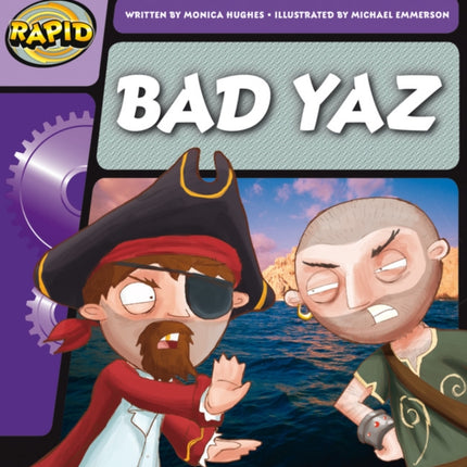 Rapid Phonics Step 1: Bad Yaz (Fiction)