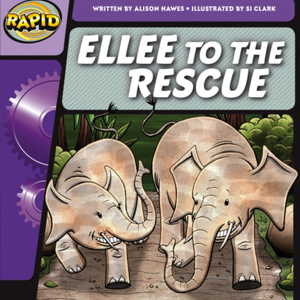 Rapid Phonics Step 2: Ellee to the Rescue (Fiction)