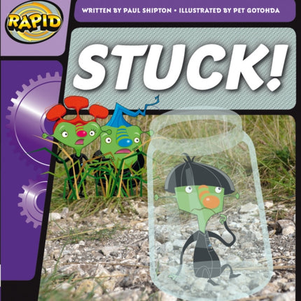 Rapid Phonics Step 2: Stuck! (Fiction)