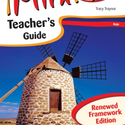 Mira 3 Rojo Teachers Guide Renewed Framework