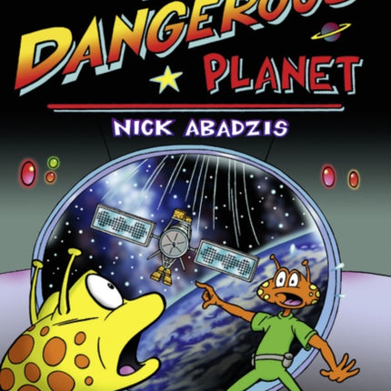 Literacy World Satellites Fiction Stg 2 Dangerous Planet