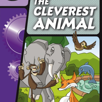 Rapid Phonics Step 3: The Cleverest Animal (Fiction)