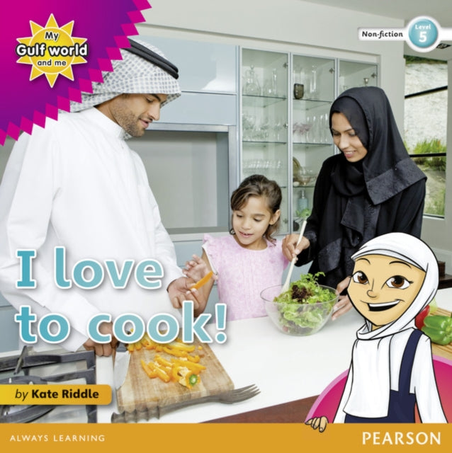 My Gulf World and Me Level 5 nonfiction reader I love to cook