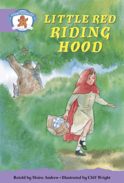 Literacy Edition Storyworlds Stage 8, Once Upon A Time World, Little Red Riding Hood