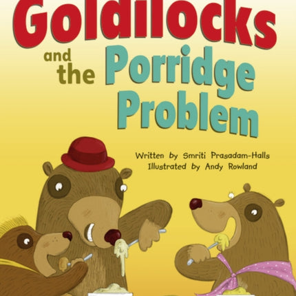 Bug Club Guided Fiction Year Two Turquoise A Goldilocks and the Porridge Problem