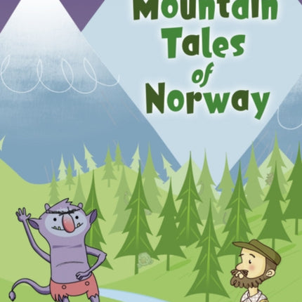 Bug Club Independent Fiction Year 3 Brown A Mountain Tales of Norway