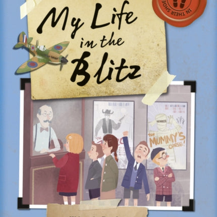 Bug Club Independent Non Fiction Blue B My Life in the Blitz