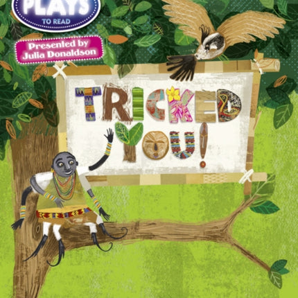 Julia Donaldson Plays Blue (KS2)/4B-4A  Tricked You!