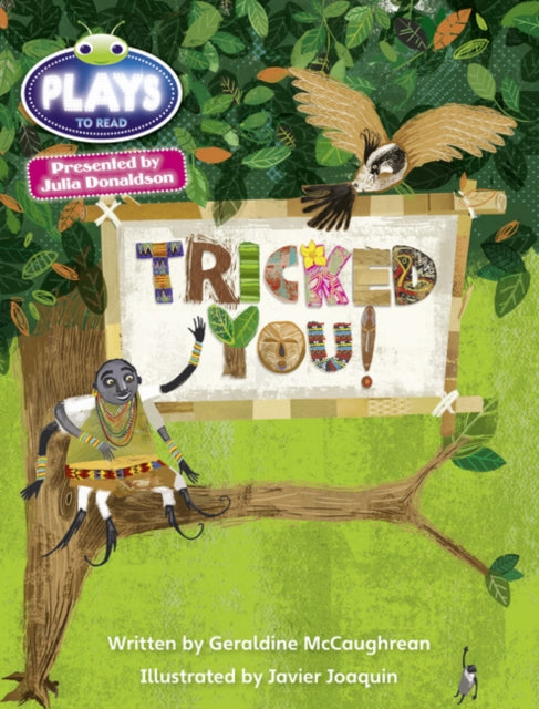 Julia Donaldson Plays Blue (KS2)/4B-4A  Tricked You!