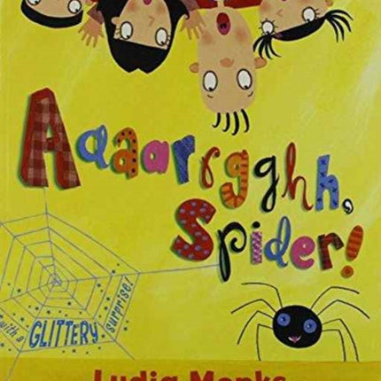 Literacy Evolve Year 1 Aaaarrgghh Spider