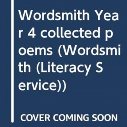 Wordsmith Year 4 collected poems