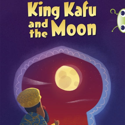 Bug Club Pro Guided Y3 King Kafu and the Moon