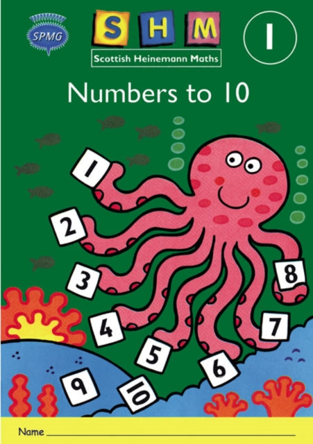 Scottish Heinemann Maths 1 Number to 10 Activity Book 8 Pack