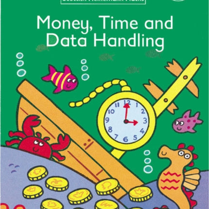 Scottish Heinemann Maths 1 Money Time and Data