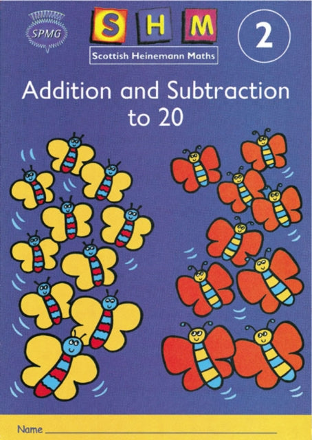 Scottish Heinemann Maths 2 Addition and Subtraction to 20 Activity Book 8 Pack