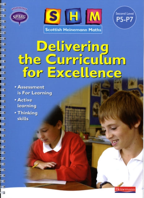 SHM Delivering the Curriculum for Excellence Second Teacher Book