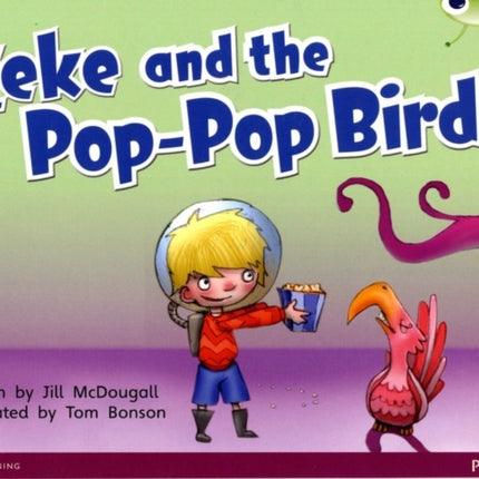 Bug Club Blue C KS1 Zeke and the PopPop Bird 6pack