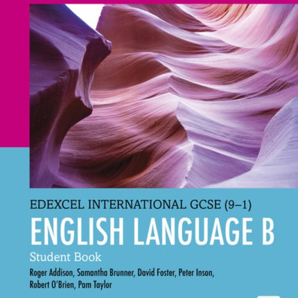 Pearson Edexcel International GCSE 91 English Language B Student Book