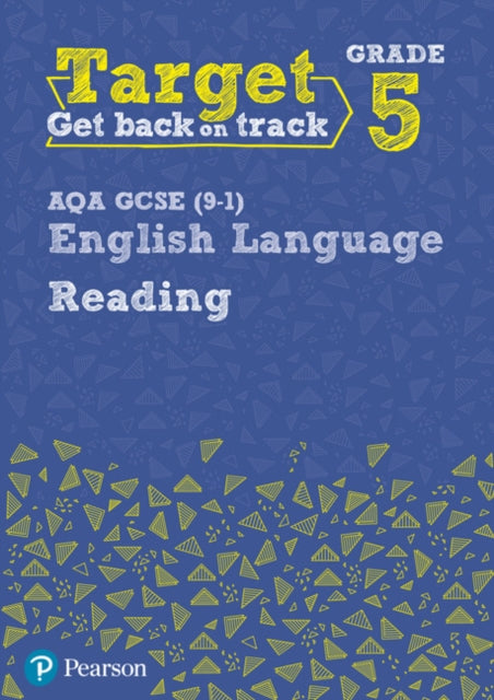 Target Grade 5 Reading AQA GCSE (9-1) English Language Workbook: Target Grade 5 Reading AQA GCSE (9-1) English Language Workbook